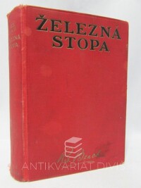 Beach, Rex, Železná stopa, 1927