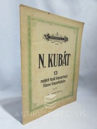 Kubát, Norbert, 13 malých kusů koncertních Kleine Konzertstücke: Op. 20, 0