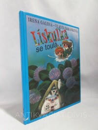 Gálová, Irena, Lískulka se toulá, 1999