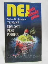 Langbein, Walter-Jörg, Tajemné události před potopou, 1998