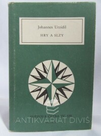 Urzidil, Johannes, Hry a slzy, 1988
