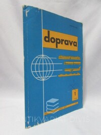 kolektiv, autorů, Doprava 1: Odborná ekonomicky-technická revue pro všechny druhy dopravy: Ročník 28, leden - březen 1986, 1986