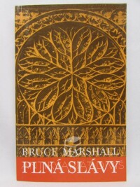 Marshall, Bruce, Plná slávy, 1993