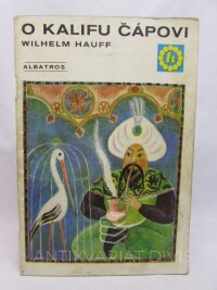Hauff, Wilhelm, O kalifu čápovi, 1970