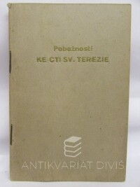 Komrska, Jan, Pobožnosti ke cti sv. Terezie Ježíškovy, 1938