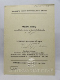 kolektiv, autorů, Učební osnovy pro rozšířené vyučování na lidových školách umění: Literárně dramatický obor, 1982