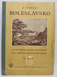 Strnad, Emanuel, Boleslavsko - Vlastivědná četba dodatková pro obecné i měšťanské školy I., 1938