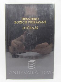 Abd-ru-shin, , Desatero božích přikázání a Otčenáš, 1975