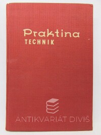 Loose, Erhard, Kühnel, Werner, Praktina Technik, 1961
