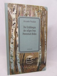 Puschkin, Alexander, Die Erzählungen des seligen Iwan Petrowitsch Belkin, 1999