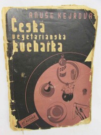 Kejřová, Anuše, Česká vegetariánská kuchařka, 0