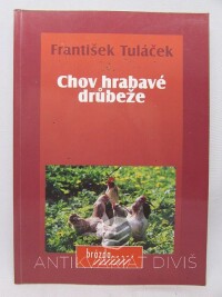Tuláček, František, Chov hrabavé drůbeže, 2002