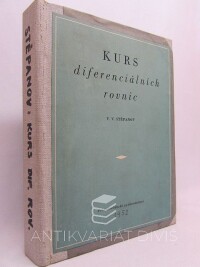 Stěpanov, V. V., Kurs diferenciálních rovnic, 1952